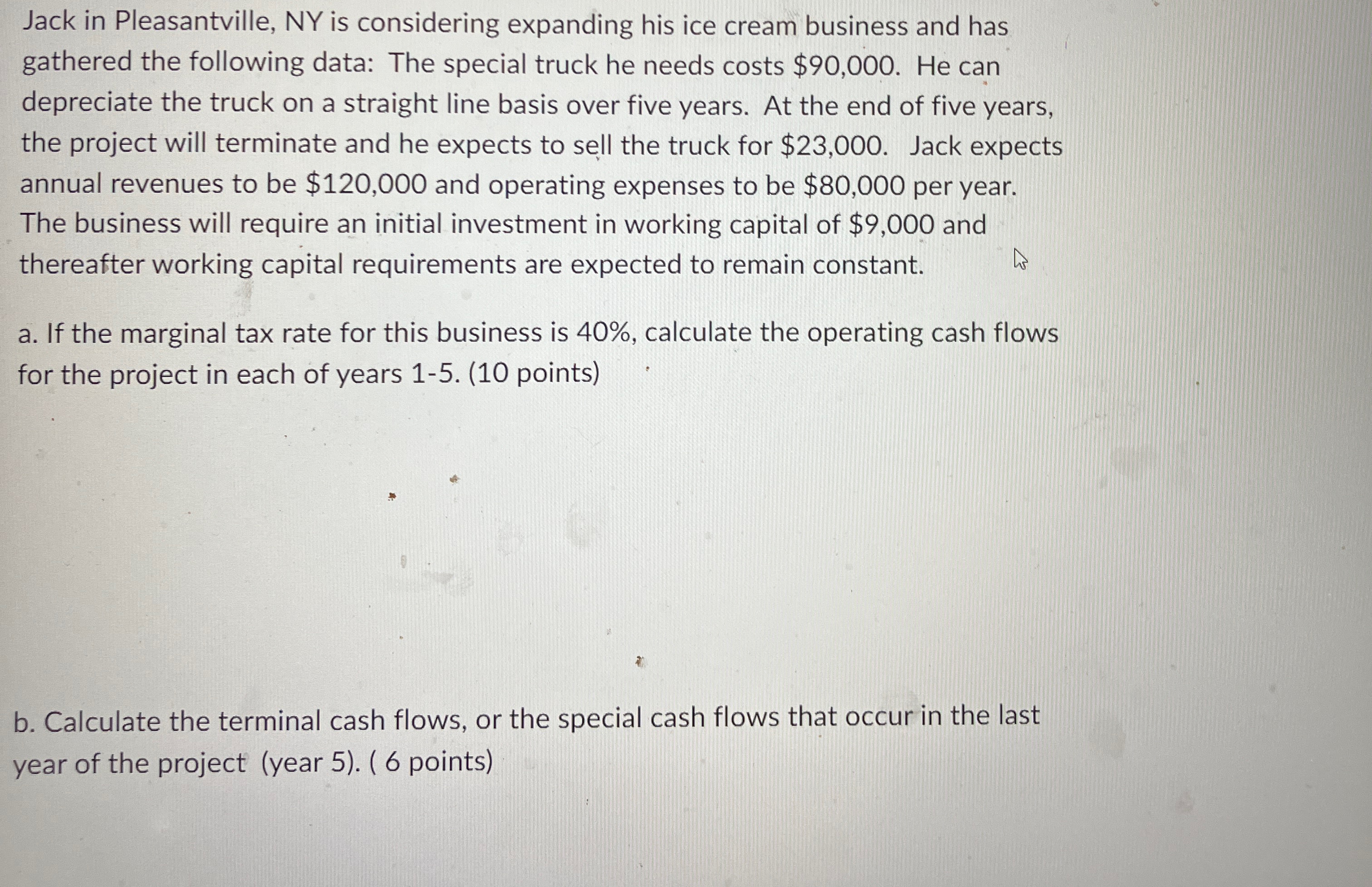  c. Calculate the project cash flows, or the sum of initial