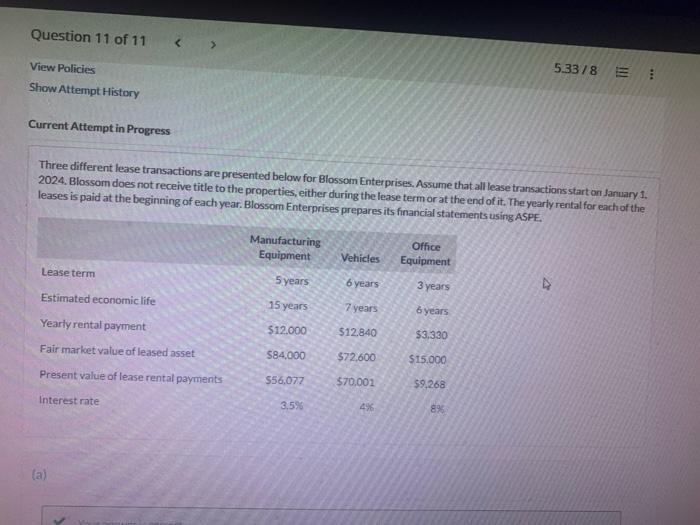 I need help with this. Current Attempt in Progress Three different lease