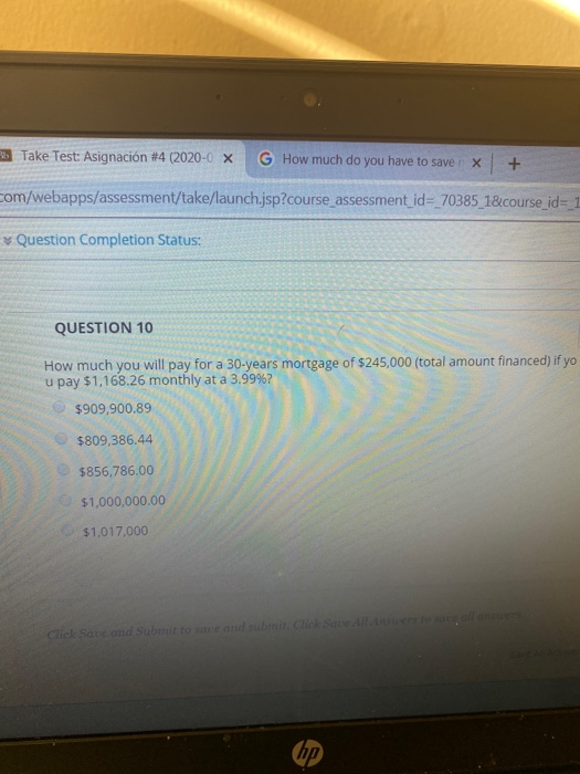  Take Test: Asignacin #4 (2020-0 x G How much do you