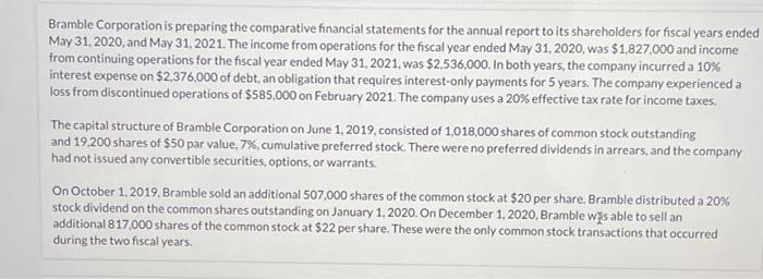  please help solve this problem. thank you. Bramble Corporation is preparing