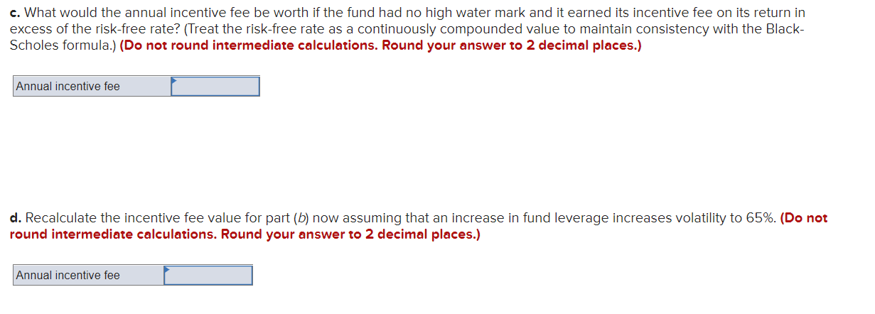 possible. Thanks! A hedge fund with net asset value of $80 per