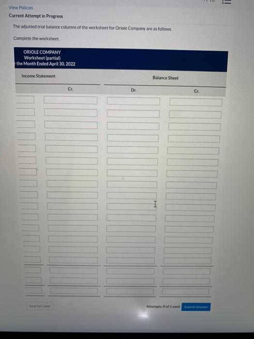 of the worksheet for Oriole Company are as follows: Complete the worksheet.