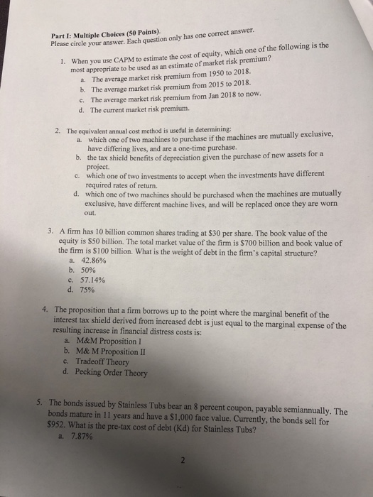  Part I: Multiple Choices (50 Points). lease circle your answer. Each