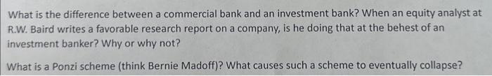  What is the difference between a commercial bank and an investment