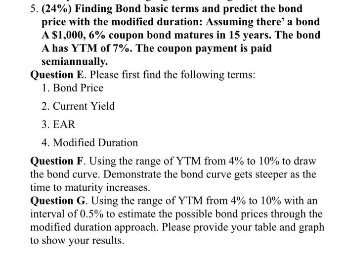  5. (24%) Finding Bond basic terms and predict the bond price