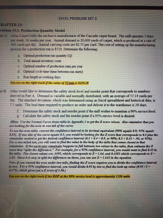  EXCEL PROBLEM SET 2 CHAPTER 13: roblem 13.1: Production Quantity Model