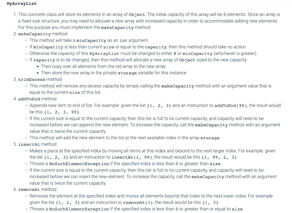 MyListIterator getIterator() { return new MyArrayListIterator(); } private class MyArrayListIterator implements MyListIterator