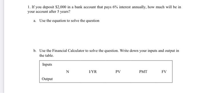 please solve question 1B b. Use the Financial Calculator to solve the