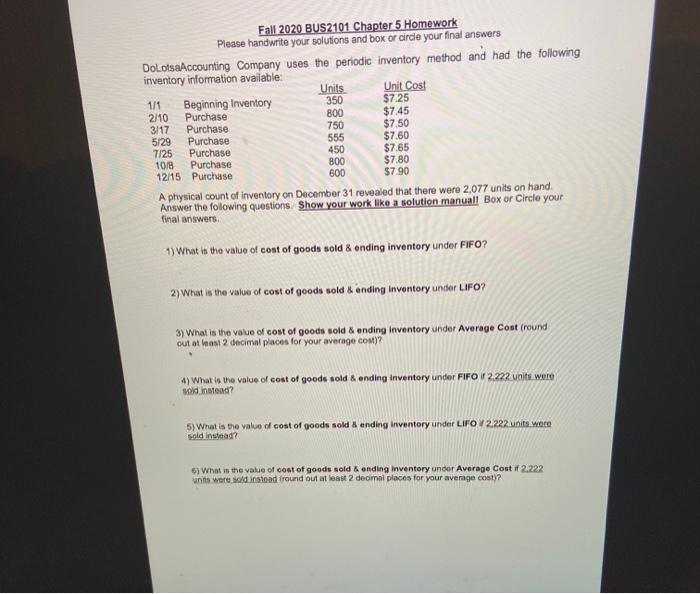  Fall 2020 BUS2101 Chapter 5 Homework Please handwrite your solutions and