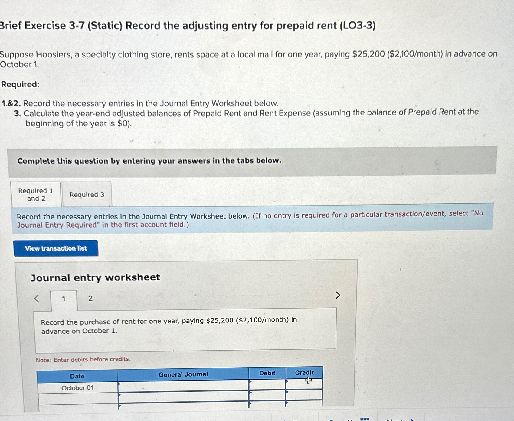 Brief Exercise 3-7(Static) Record the adjusting entry for prepaid rent (LO3-3)