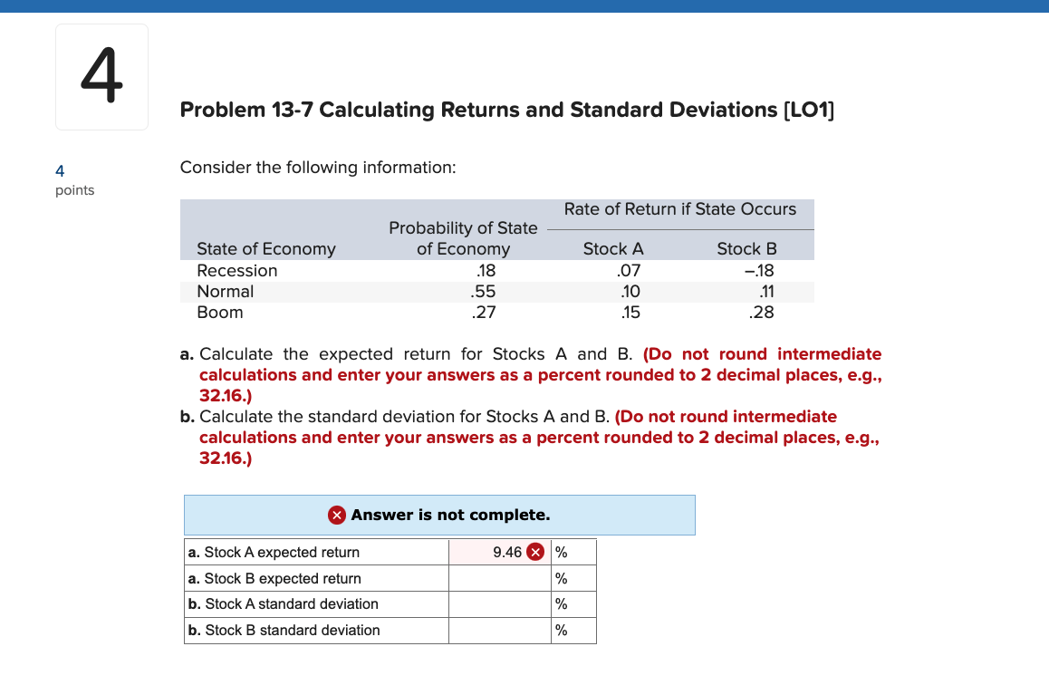  Problem 13-7 Calculating Returns and Standard Deviations [LO1] Consider the following