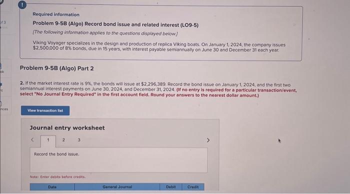  Required information Problem 9.58 (Algo) Record bond issue and related interest