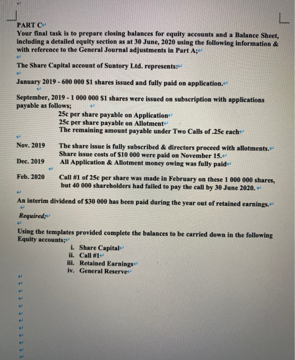 June, 2020. The company uses periodic inventory system. All sales of goods