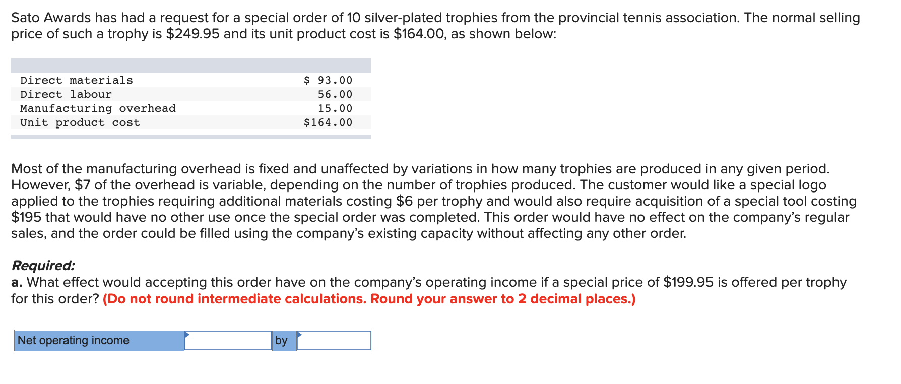 Sato Awards has had a request for a special order of