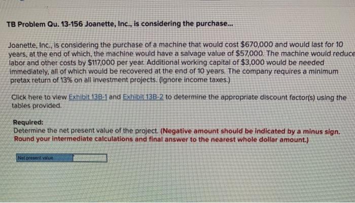 Inc., is considering a project that would have a five-year life and