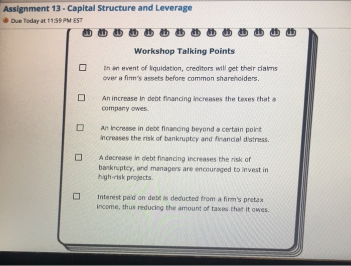 the optimal capital structure:? A company's capital structure decisions address the ways