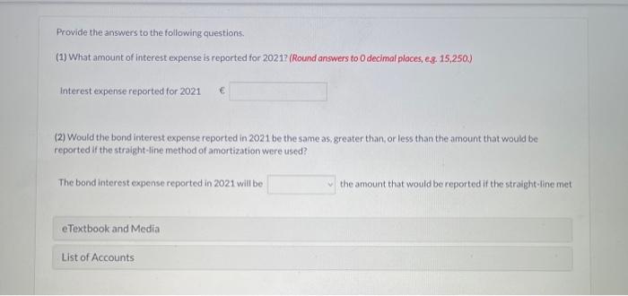 the liability for bonds payable at December 31, 2021. (Round answers to