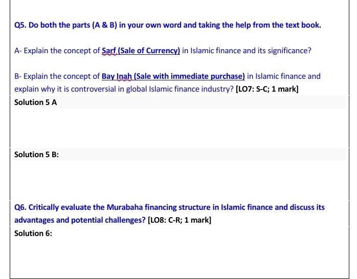 Q5. Do both the parts (A \& B) in your own