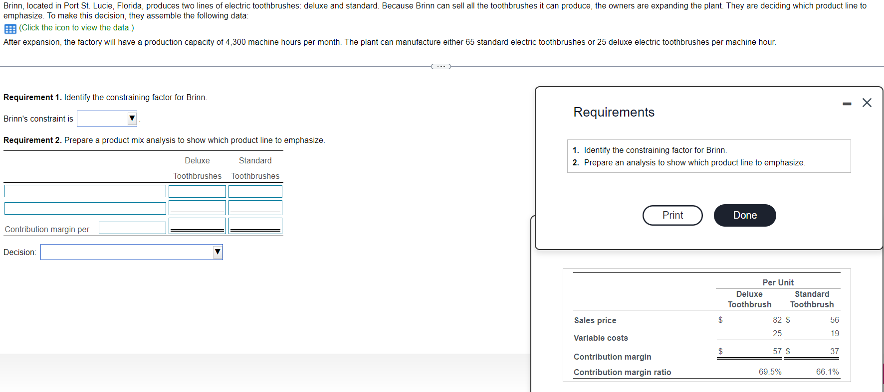  emphasize. To make this decision, they assemble the following data: (Click