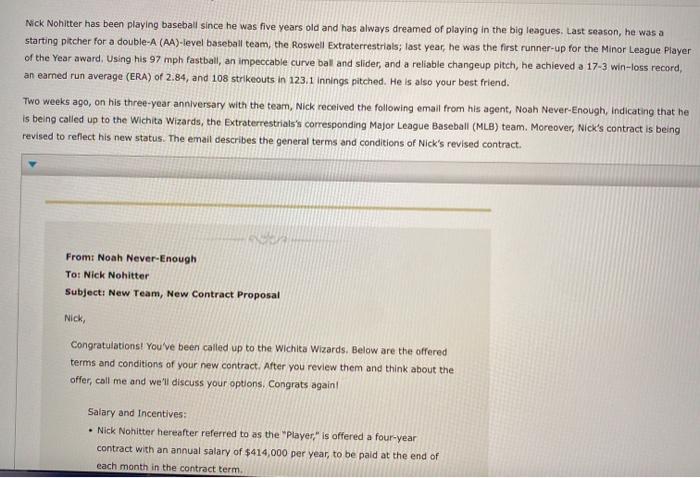  Nick Nohitter has been playing baseball since he was five years
