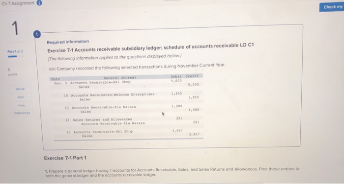  Ch 7 Assignment 6 Check my Required information Exercise 7-1 Accounts