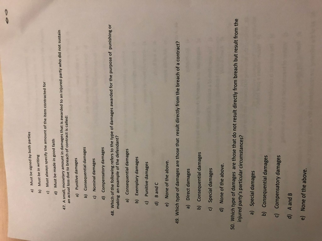 a) Must be signed by both parties b) Must be in