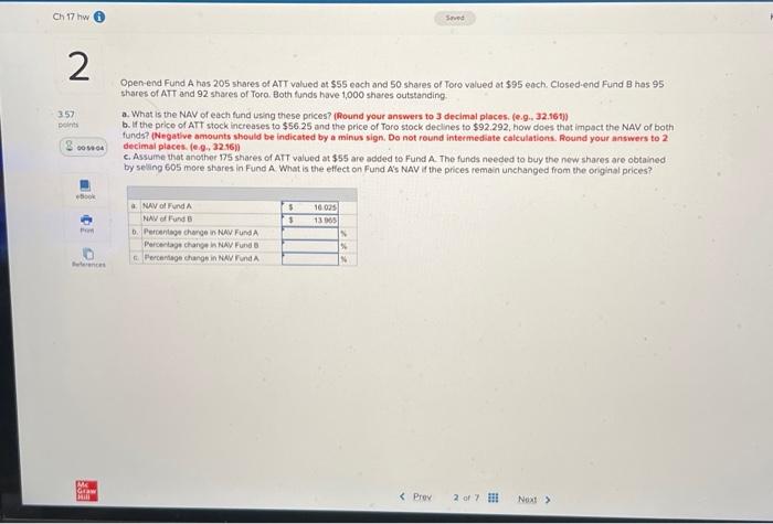plz help me finish first two are correct. Open-end Fund A has