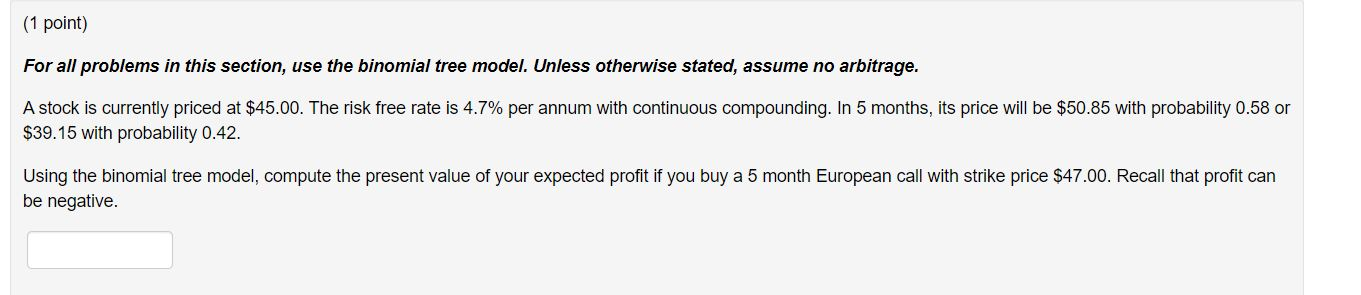  Please show all work thank you! (1 point) For all problems