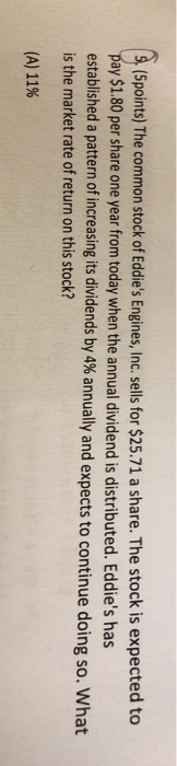  Please show the math behind it, no excel please (Spoints) The