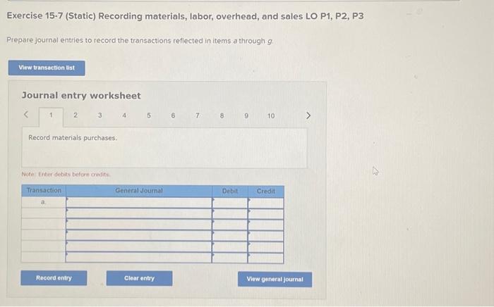P2, P3 Prepare journal entries to record the transactions reflected in items