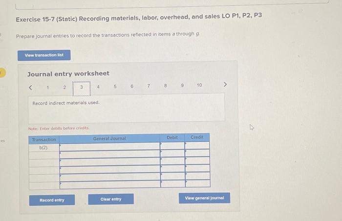 LO P1, P2, P3 Prepare journal entries to record the transactions reflected