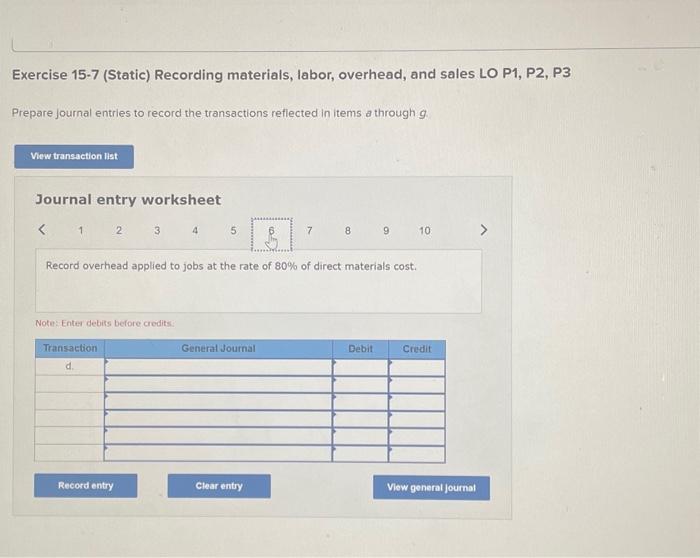 P2, P3 Prepare journal entries to record the transactions reflected in items