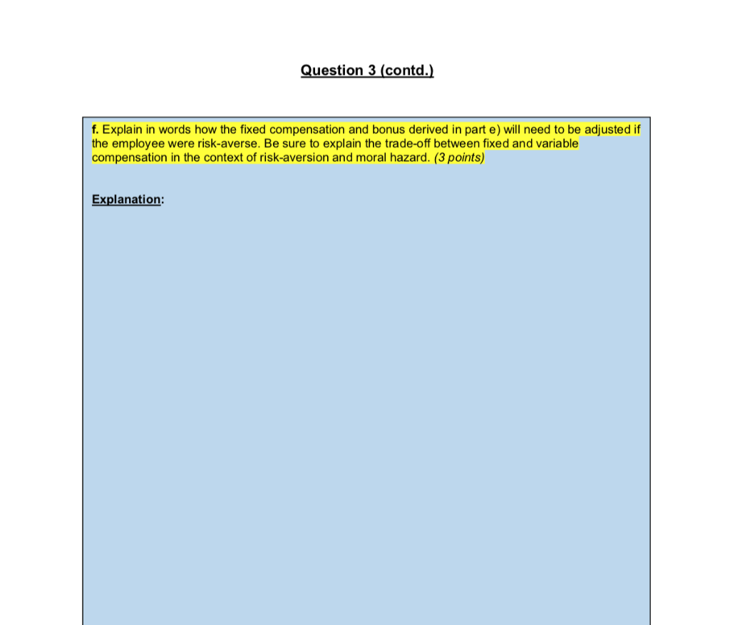 hard or whether he shirks and exerts low effort. If the employee