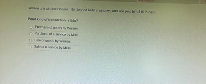 of goods by Warren Purchase of a service by Millie Sale of