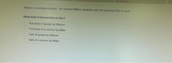 goods by Warren Sale of a service by Mille Warren is a