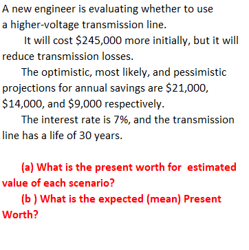 Build a model using excel A new engineer is evaluating whether to