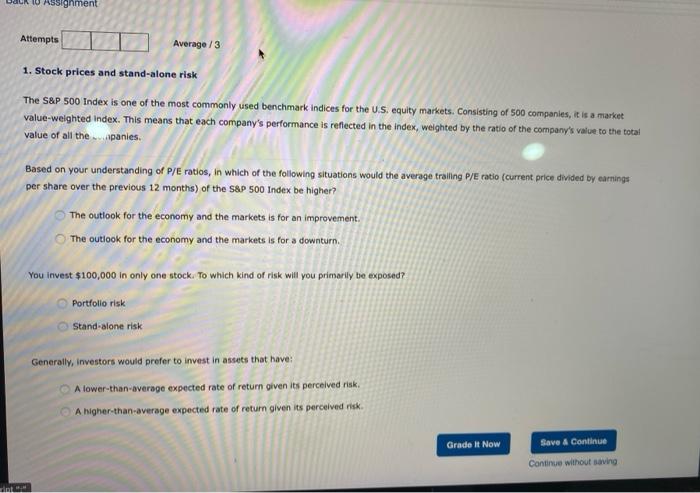  OK 10 Assignment Attempts Average/3 1. Stock prices and stand-alone risk