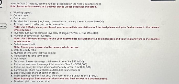 Year 3 . Since Year 2 numbers are not presented do not