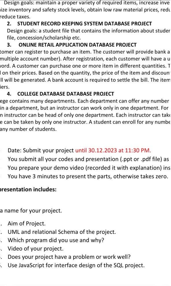  2. STUDENT RECORD KEEPING SYSTEM DATABASE PROJECT Design goals: a student