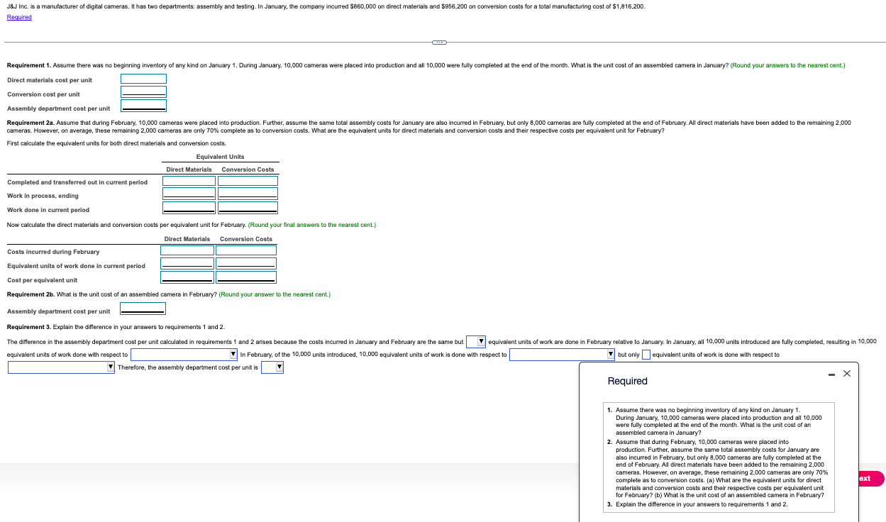  Required Direct materials cost per unit Conversion cost per unit Assembly