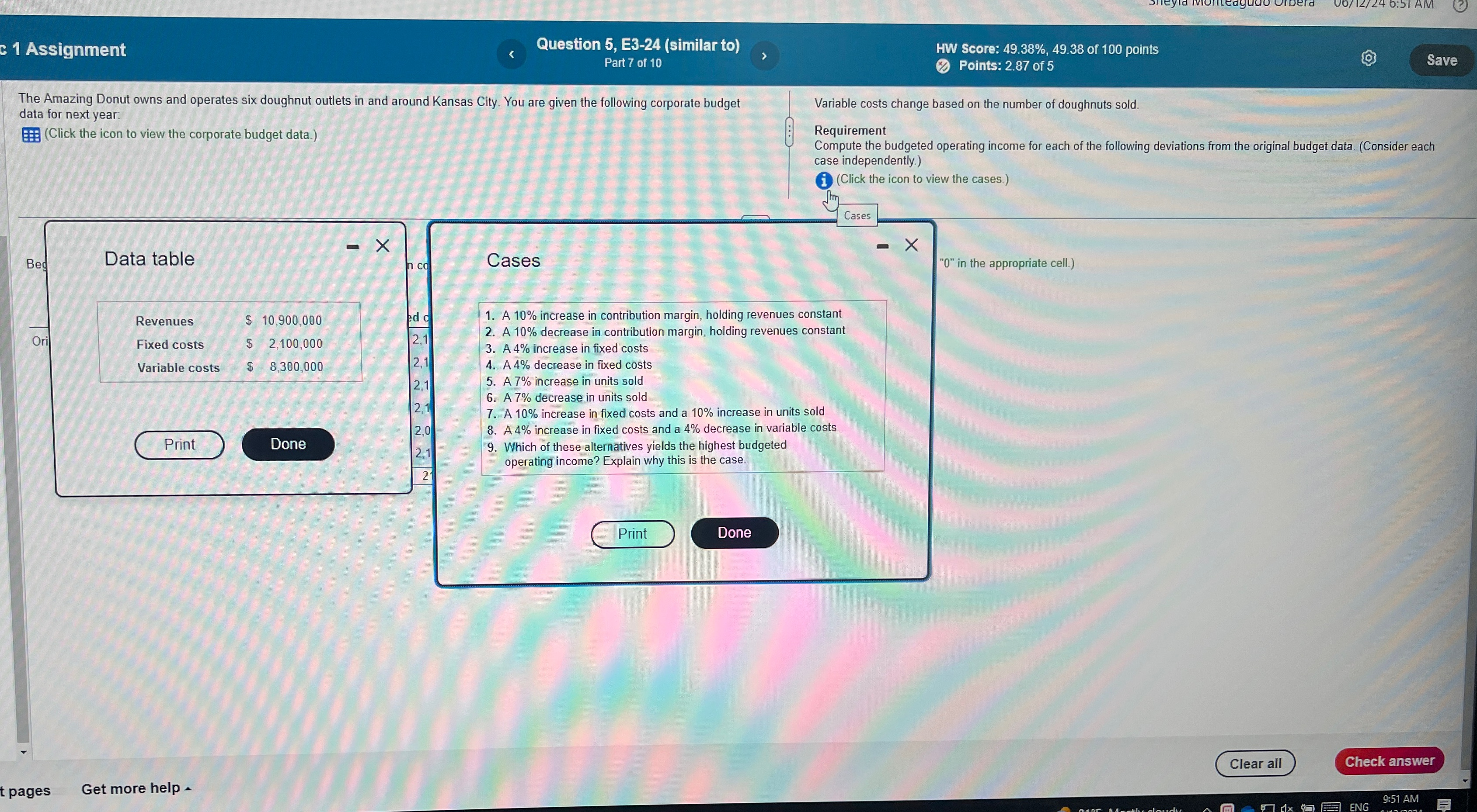  1 Assignment Question 5, E3-24(similar to) HW Score: 49.38%,49.38 of 100