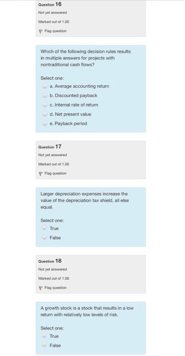  Please answer all questions Question 16 Not yet answered Marked out