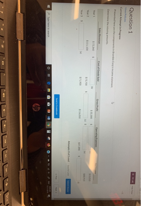  Hide leer Question 1 View Policies Current Attempt in Progress Presented