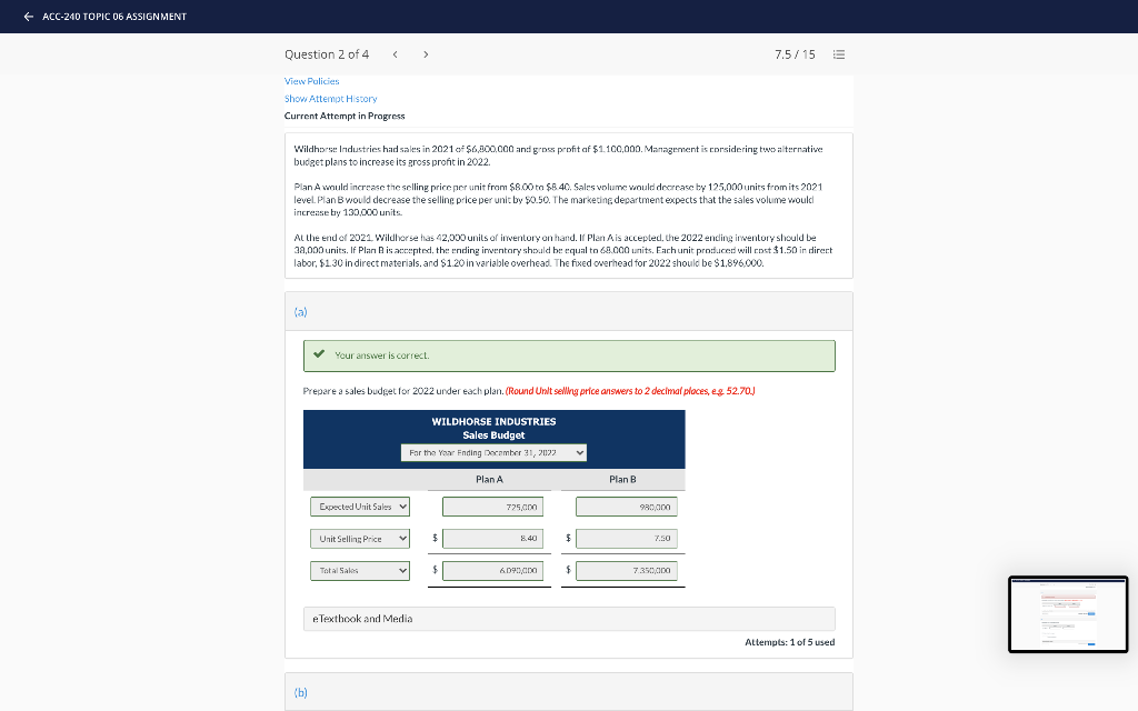  + ACC-240 TOPIC 06 ASSIGNMENT Question 2 of 4 7.5/15 View