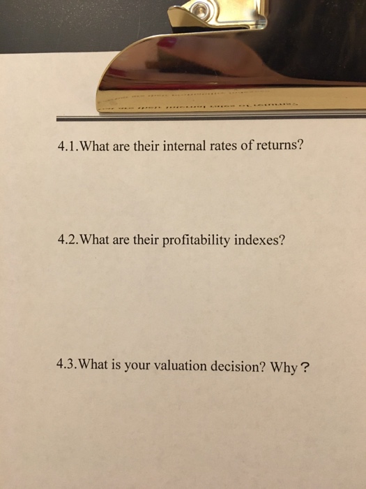 the project; otherwise, reject. 4. Project valuation Consider the following two mutually