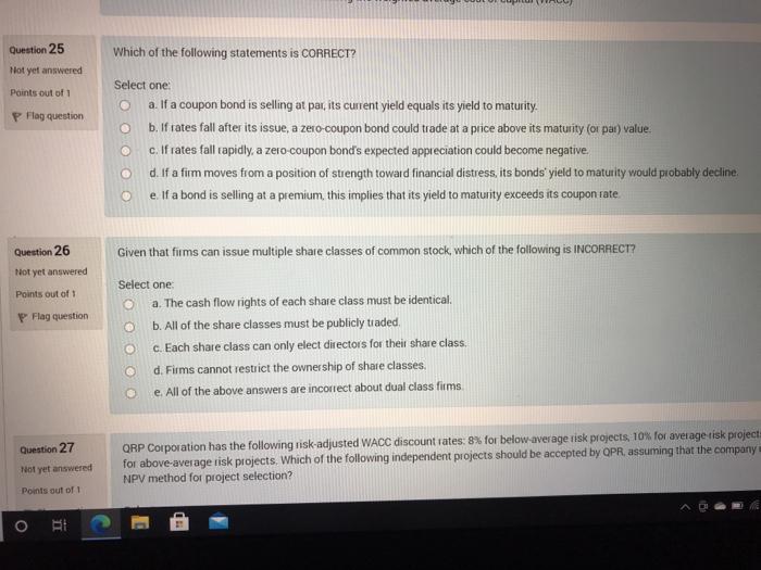 I need help with problems 25 and 26. Thanks. Question 25 Which