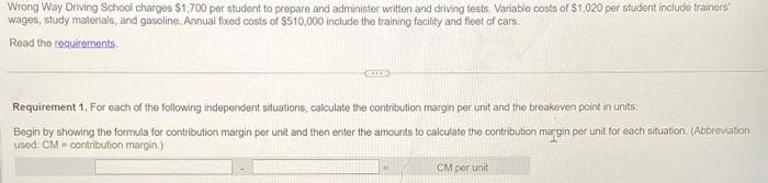  Wrong Way Driving School charges $1,700 per student to prepare and