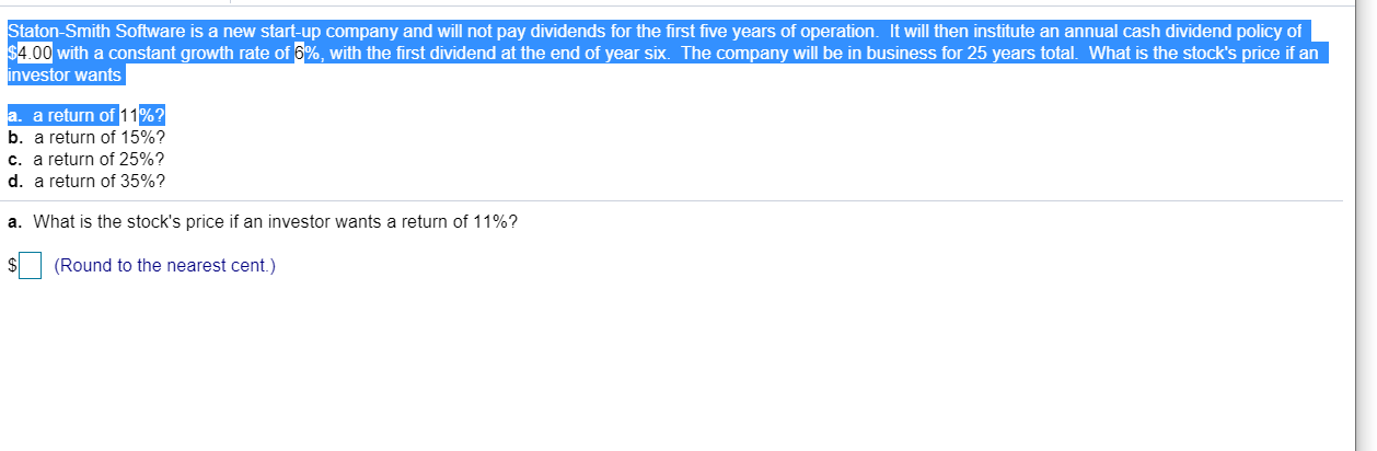 Staton-Smith Software is a new start-up company and will not pay dividends