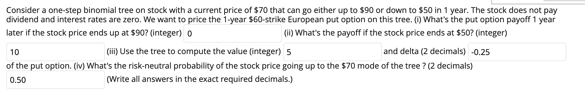 Consider a one-step binomial tree on stock with a current price
