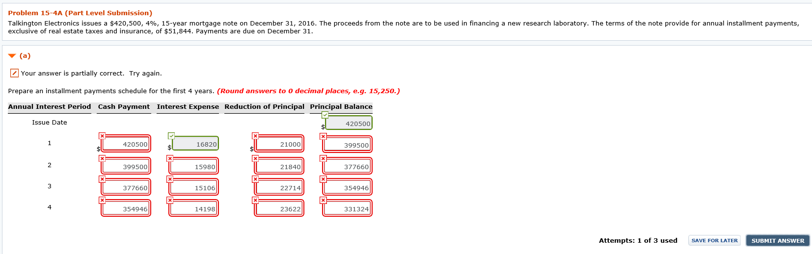 Problem 15-4A (Part Level Submission) Talkington Electronics issues a $420,500, 4%,